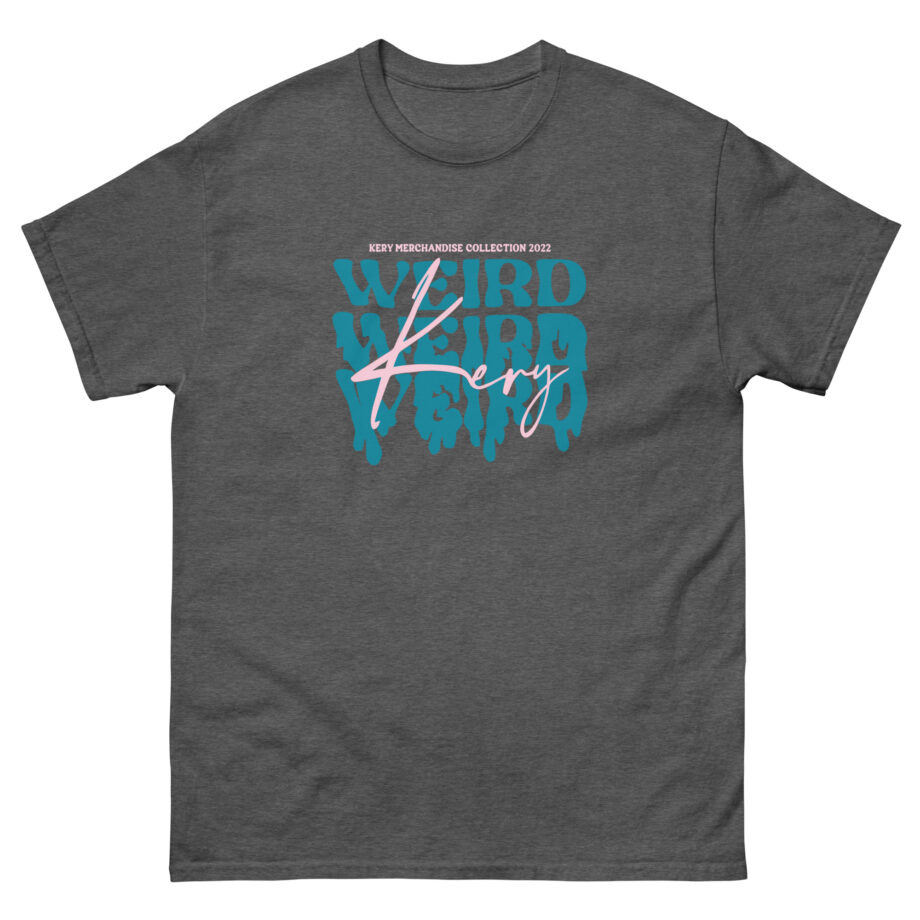 Kery Weird Unisex classic tee