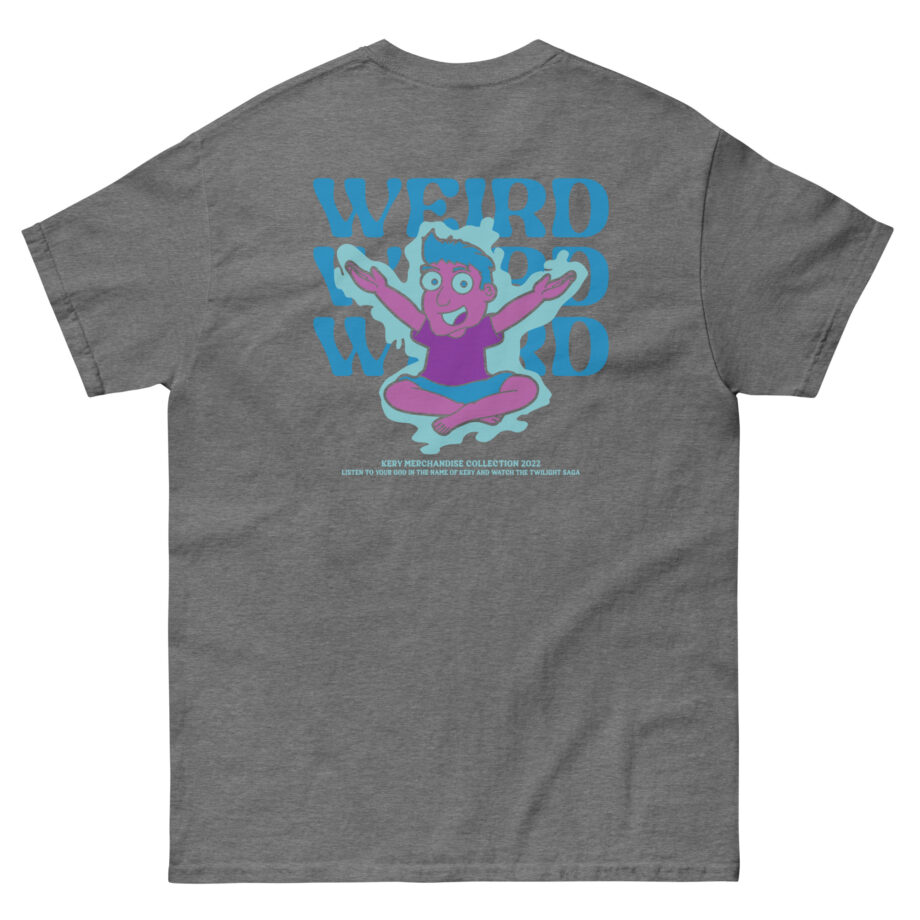 Kery Weird Unisex classic tee