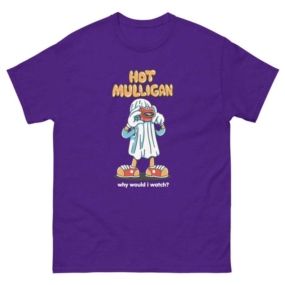 Hot Mulligan Why Would I Watch Unisex classic tee