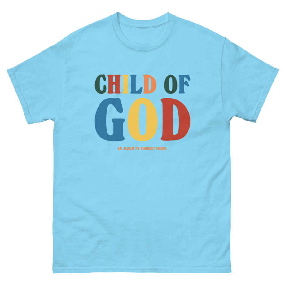 Forrest Frank Child of God by Forrest Unisex classic tee