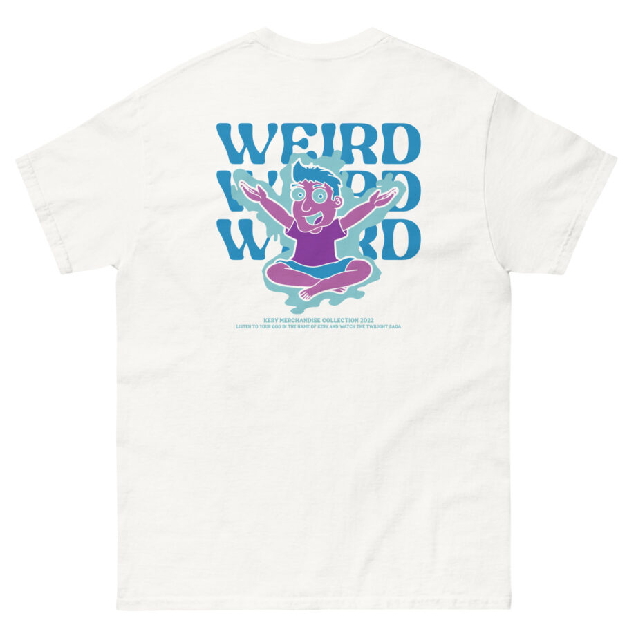 Kery Weird Unisex classic tee