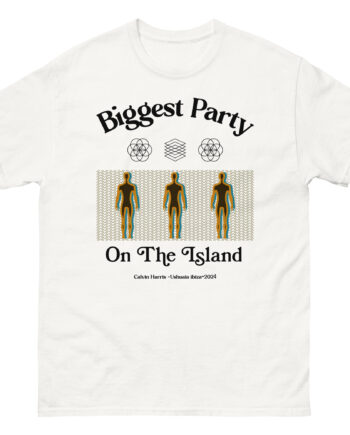 Calvin Harris Ushuaia Higher Island Party Unisex classic tee