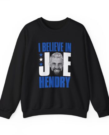 I Believe in Joe Hendry Unisex Heavy Blend™ Crewneck Sweatshirt