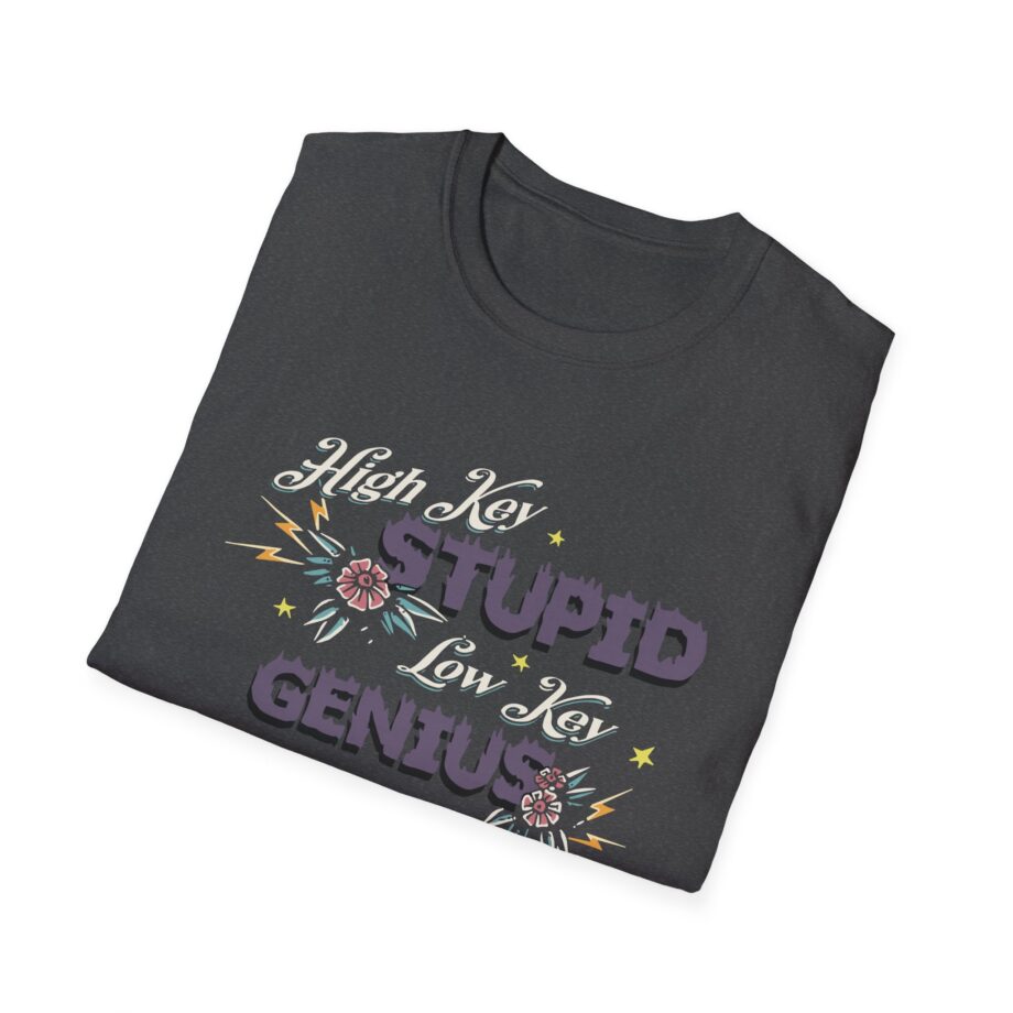 Kallmekris High Key Stupid Genius  Unisex Softstyle T-Shirt