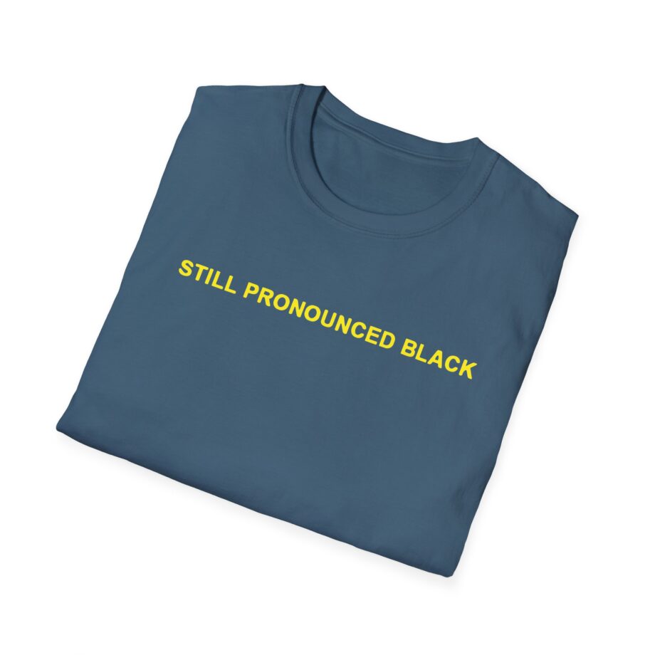 6lack Still Pronounced  Unisex Softstyle T-Shirt