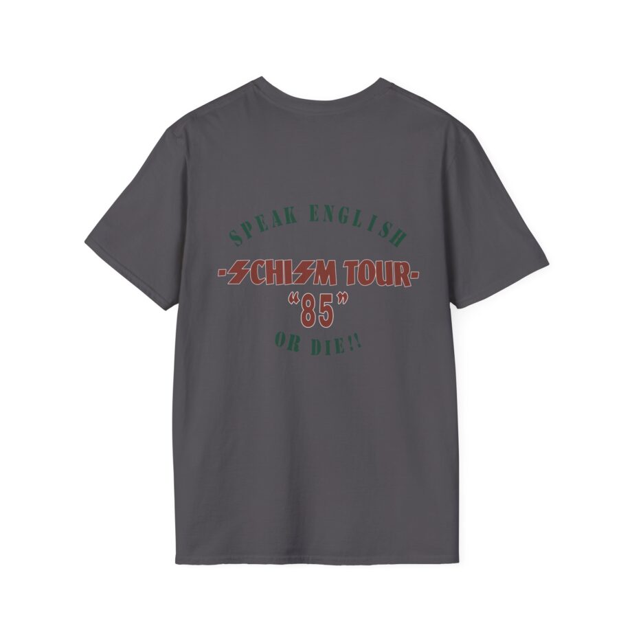 S.o.d. Stormtroopers of Death Schism Tour "85" Speak English or Die Unisex Softstyle T-shirt