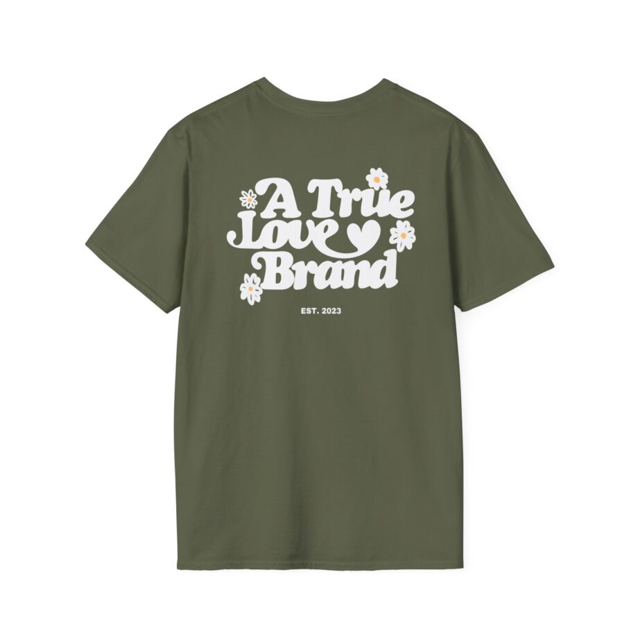 Montez Never Not Loving Unisex Softstyle T-shirt
