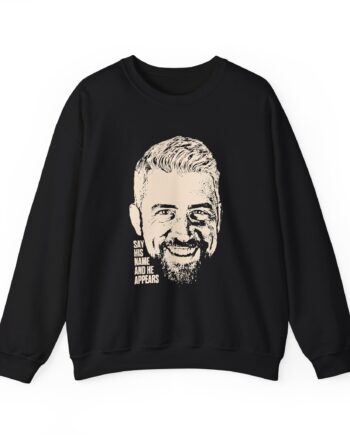 Joe Hendry Say His Name and He Appears Unisex Heavy Blend™ Crewneck Sweatshirt