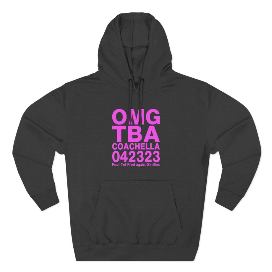 Skrillex OMG ТВА COACHELLA 042323 Four Tet. Fred again Three-Panel Fleece Hoodie