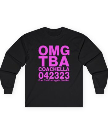 Skrillex OMG ТВА COACHELLA 042323 Four Tet. Fred again Unisex Ultra Cotton Long Sleeve Tee
