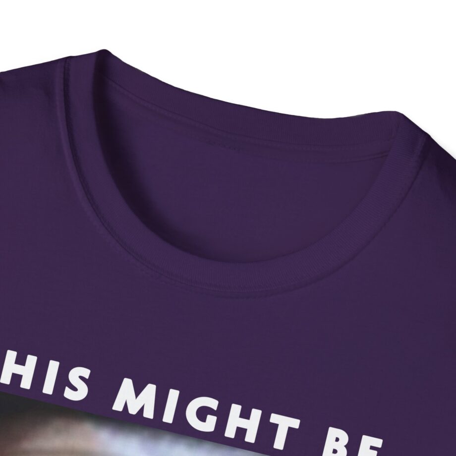 Brucedropemoff This Might Be Bruce Drop Em Off Unisex Softstyle T-shirt