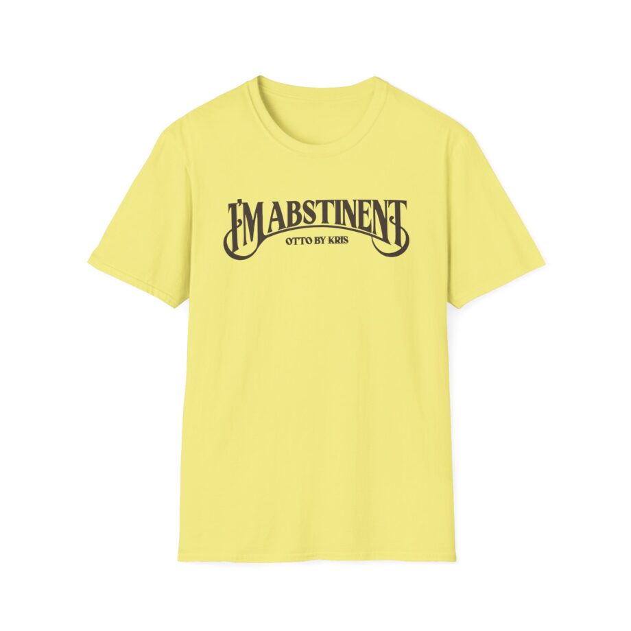 Kallmekris I'm Abstinent Unisex Softstyle T-Shirt