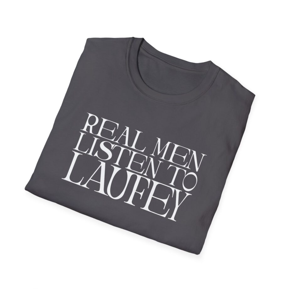 Real Men Listen to Laufey Unisex Softstyle T-Shirt