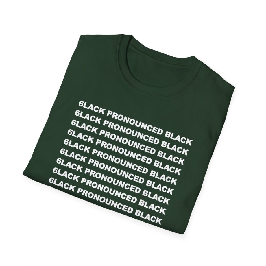 6lack Pronounced Unisex Softstyle T-Shirt