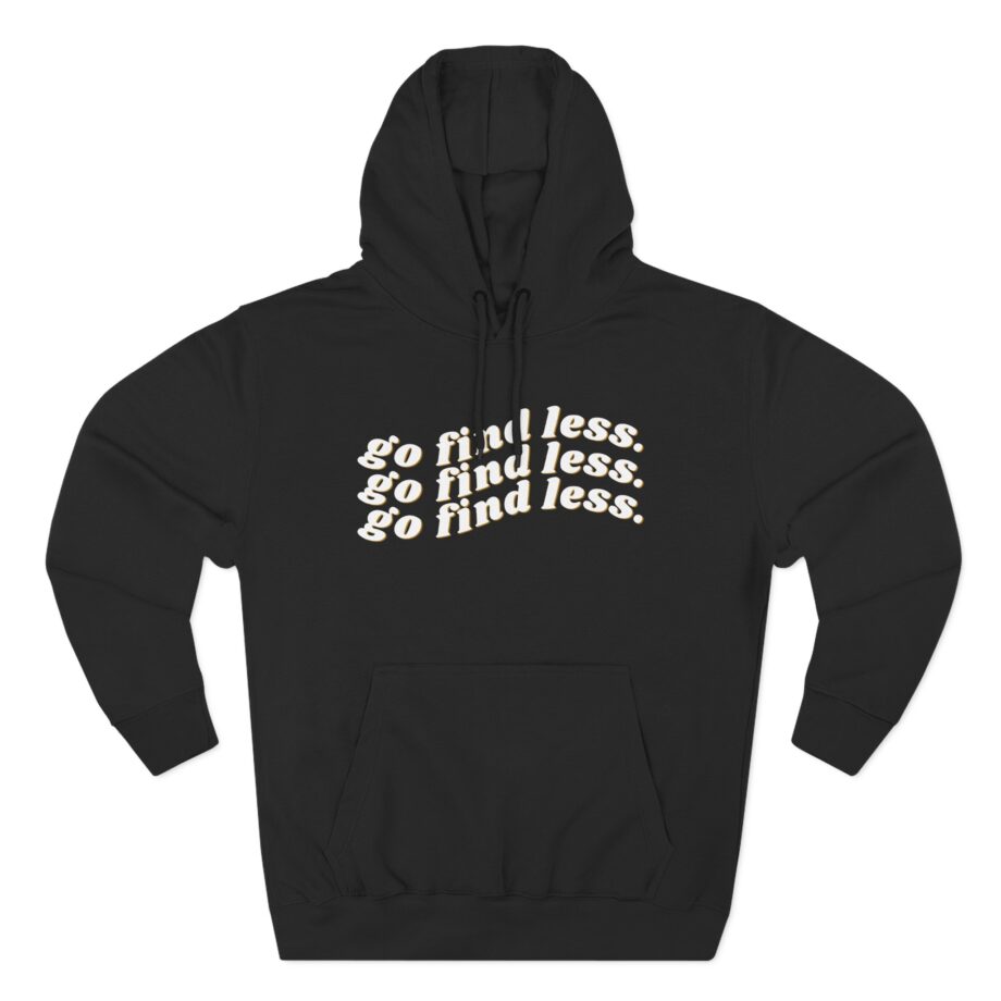 CElyse Myers Go Find Less Three-Panel Fleece Hoodie