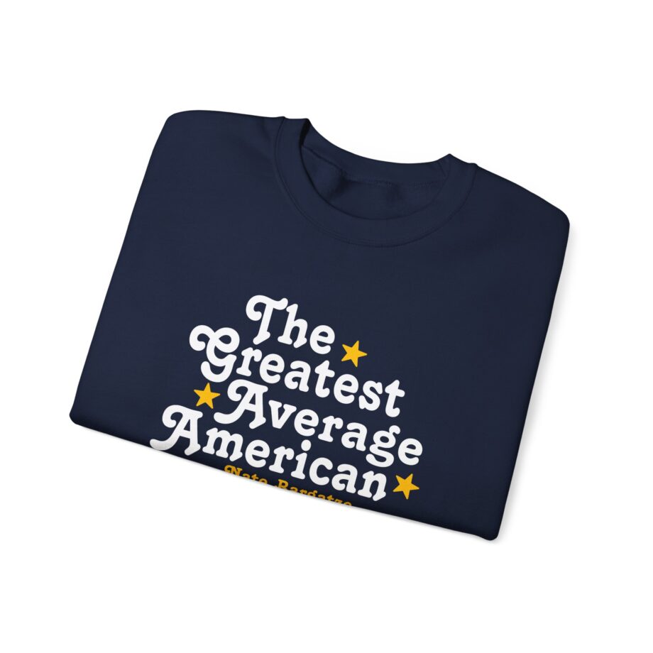 The Greatest Average American Nate Bargatze Unisex Heavy Blend™ Crewneck Sweatshirt