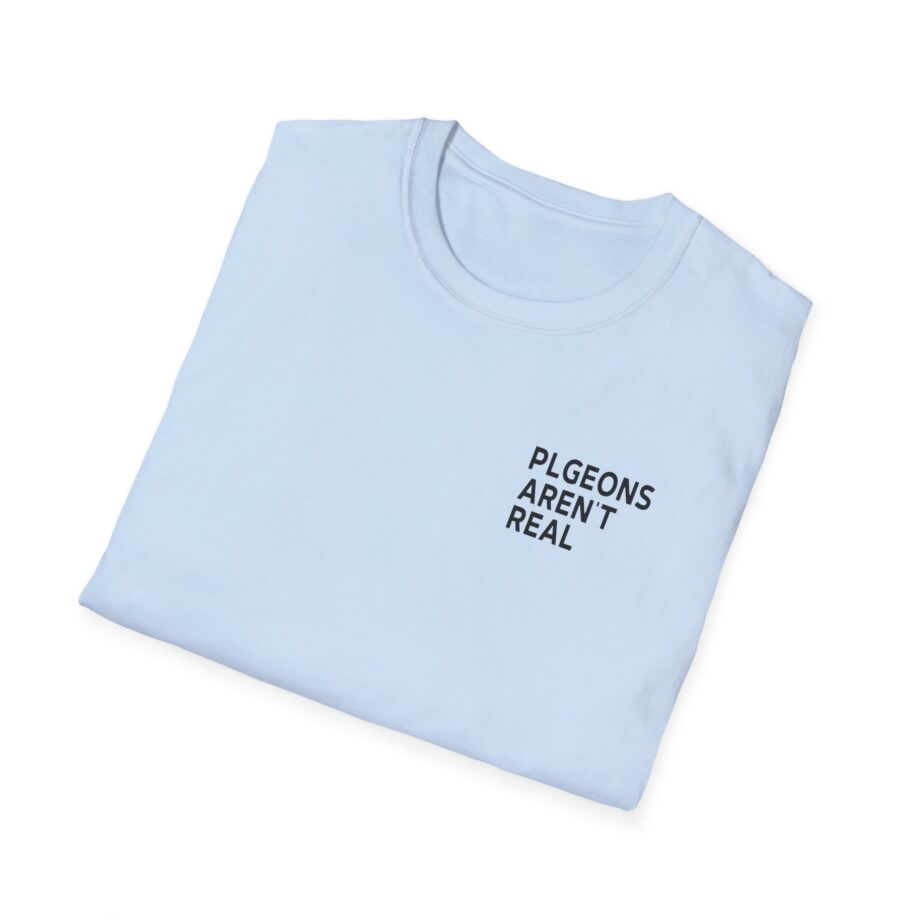 Birds Arent Real I Am a Lie Unisex Softstyle T-shirt