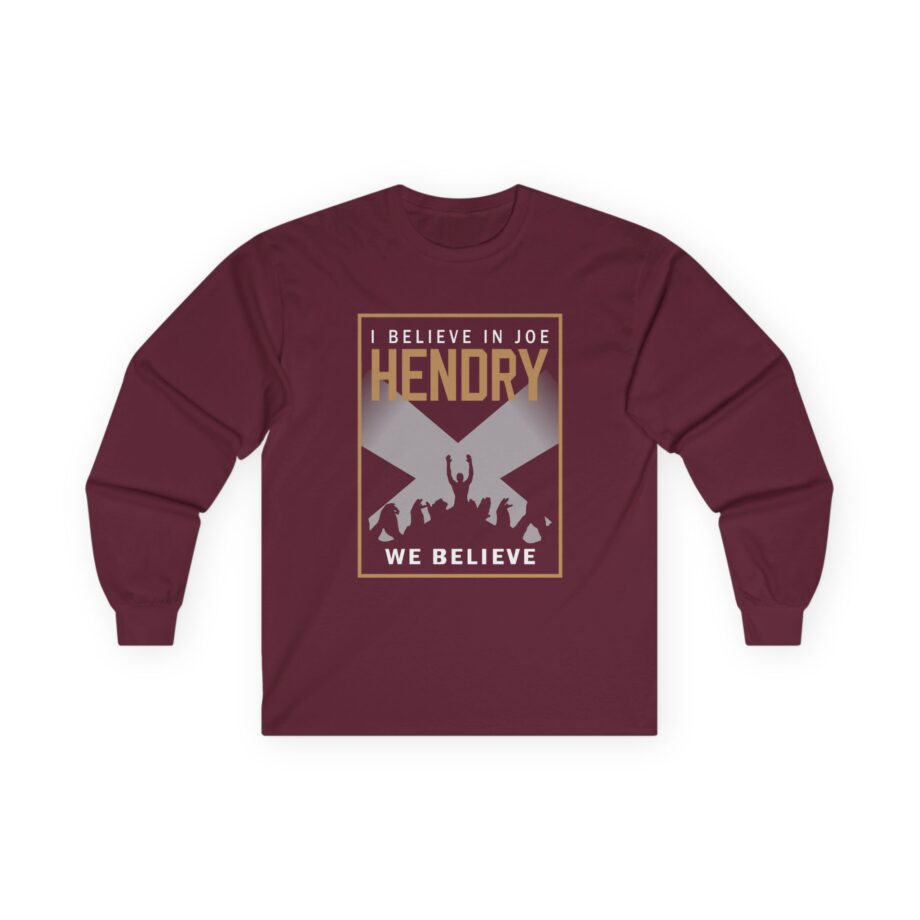 I Believe in Joe Hendry Unisex Ultra Cotton Long Sleeve Tee