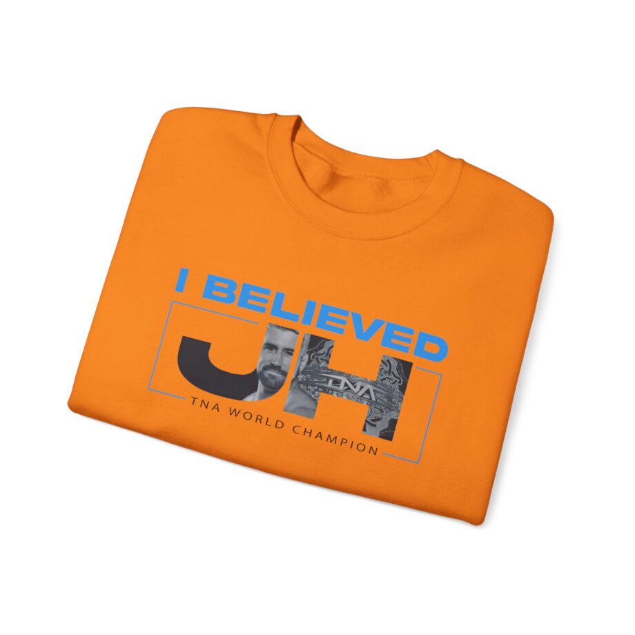 Joe Hendry  I Believed Tna World Champion Unisex Heavy Blend™ Crewneck Sweatshirt