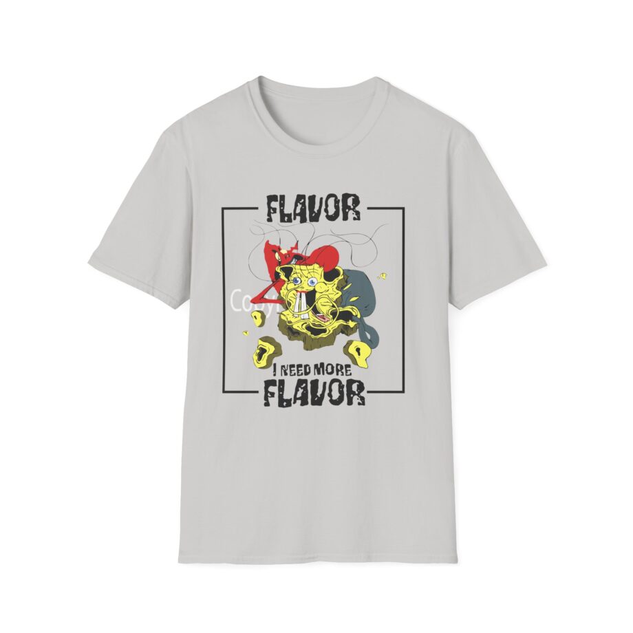 Meatcanyon I Need More Flavor Unisex Softstyle T-Shirt