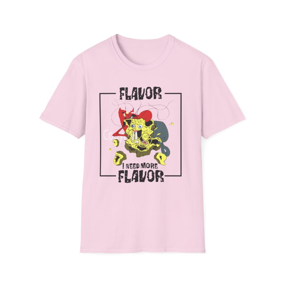 Meatcanyon I Need More Flavor Unisex Softstyle T-Shirt