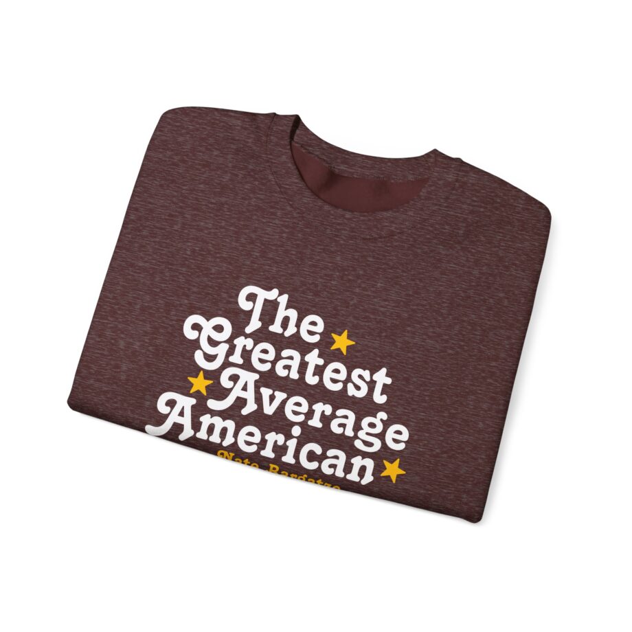 The Greatest Average American Nate Bargatze Unisex Heavy Blend™ Crewneck Sweatshirt