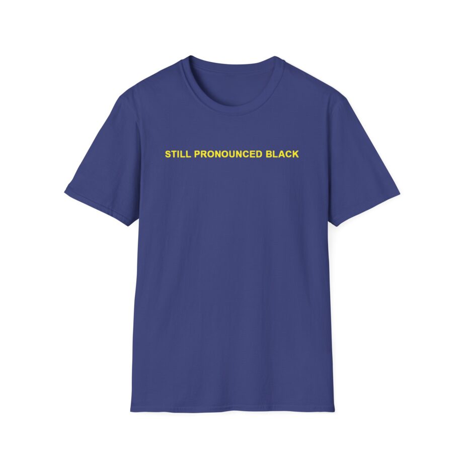 6lack Still Pronounced  Unisex Softstyle T-Shirt