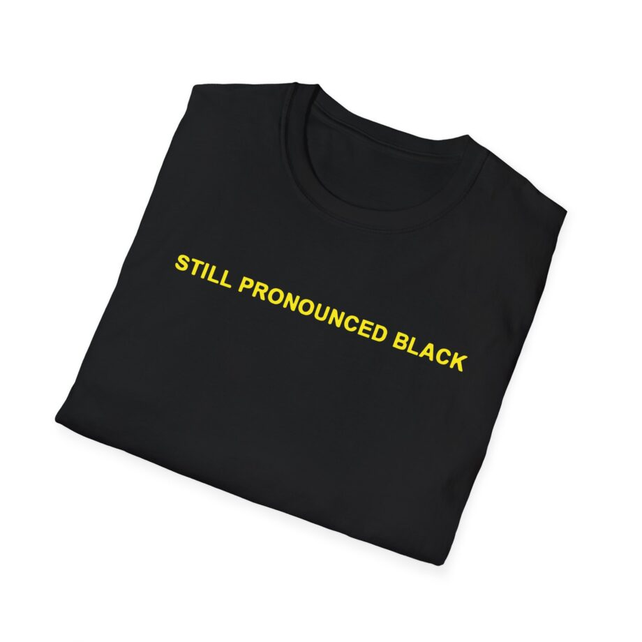 6lack Still Pronounced  Unisex Softstyle T-Shirt