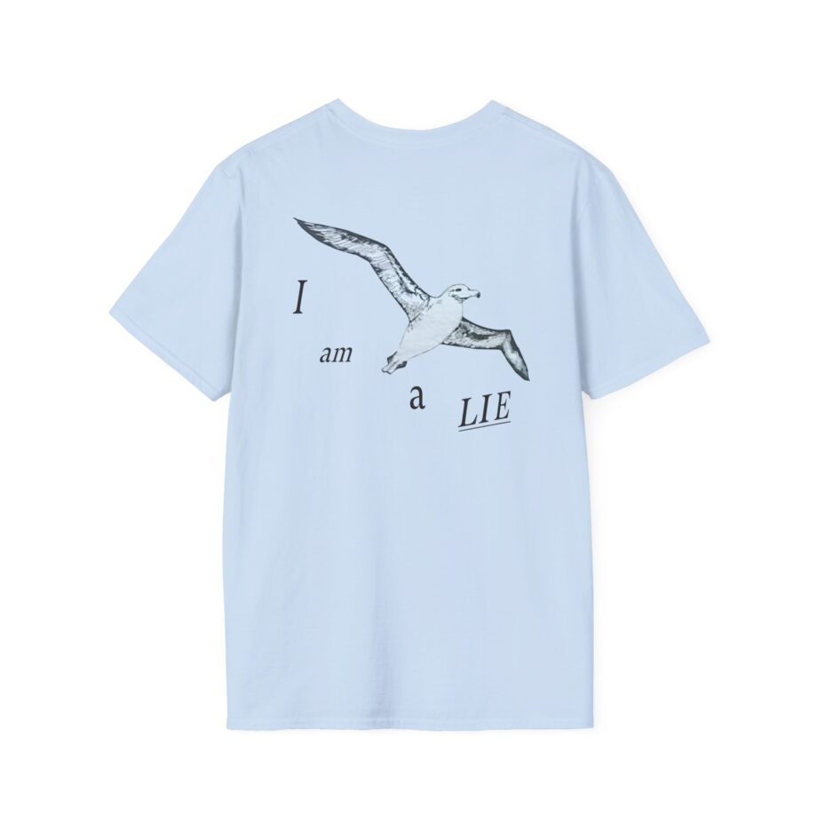 Birds Arent Real I Am a Lie Unisex Softstyle T-shirt