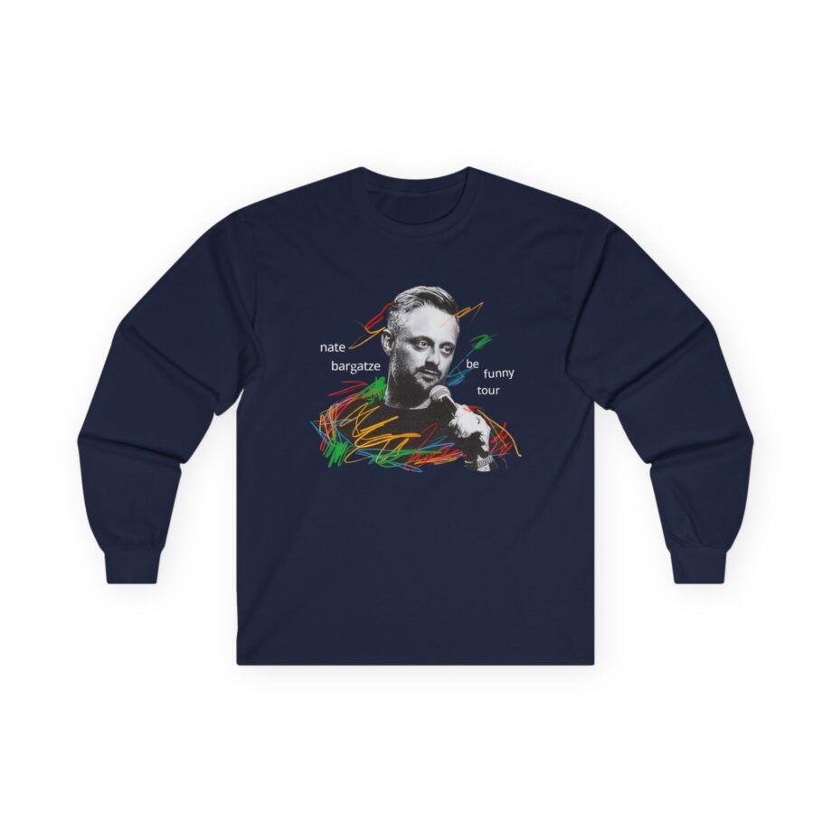 Nate Bargatze 2024 Be Funny Tour Unisex Ultra Cotton Long Sleeve Tee