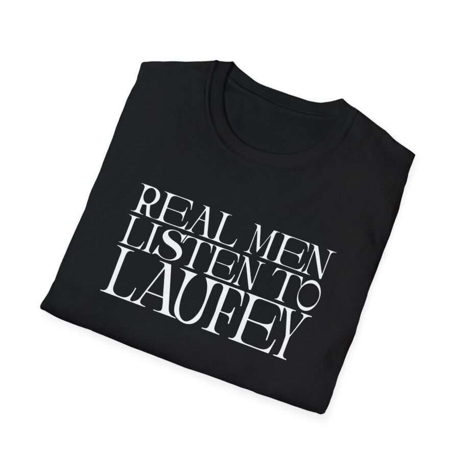 Real Men Listen to Laufey Unisex Softstyle T-Shirt