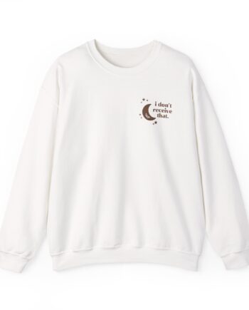 Elyse Myers I Don't Receive That Unisex Heavy Blend™ Crewneck Sweatshirt