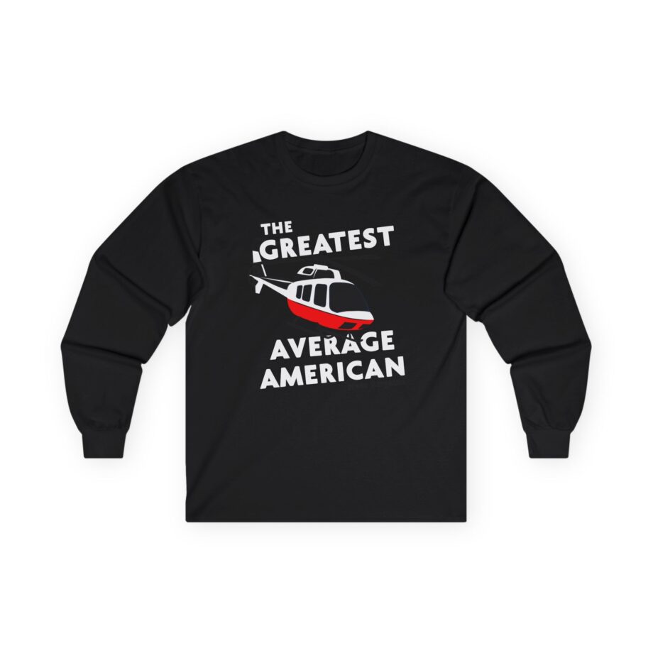 The Greatest Average American Nate Bargatze Unisex Ultra Cotton Long Sleeve Tee