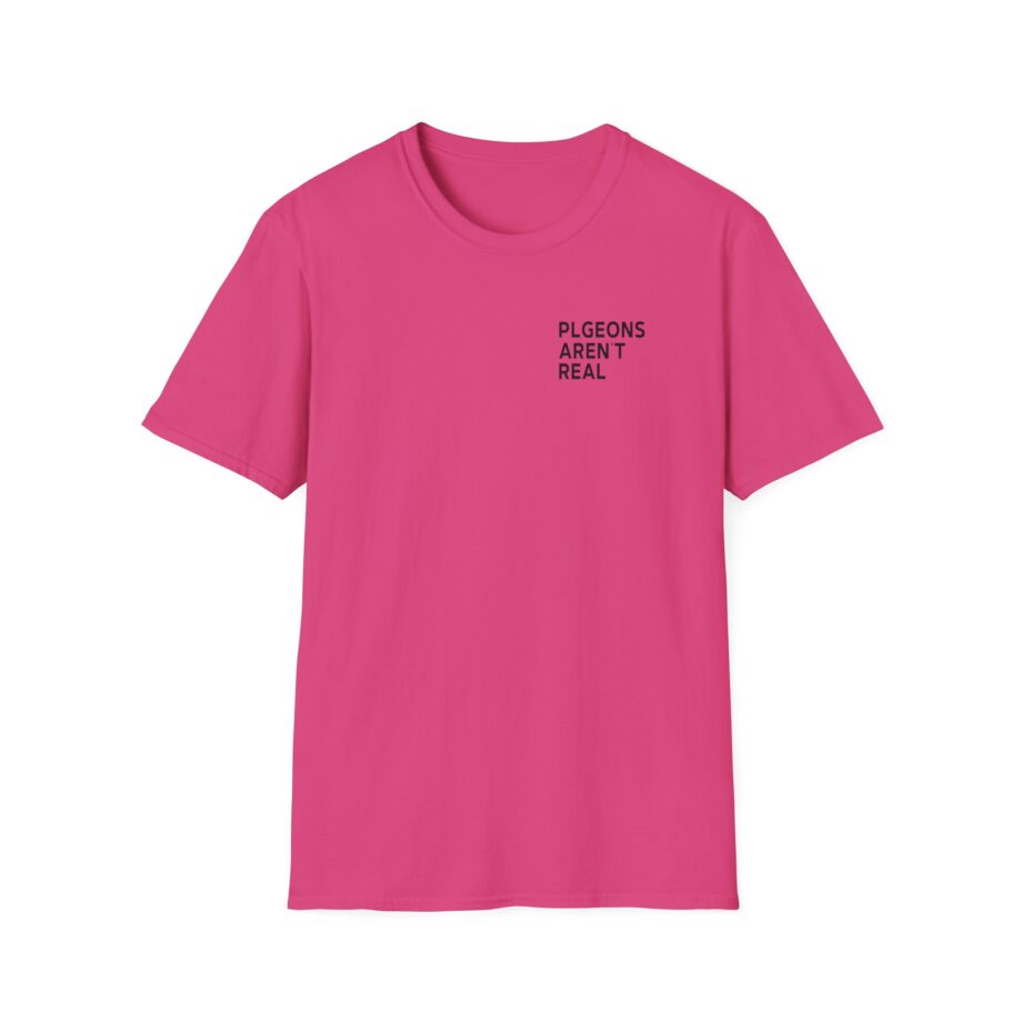 Birds Arent Real I Am a Lie Unisex Softstyle T-shirt