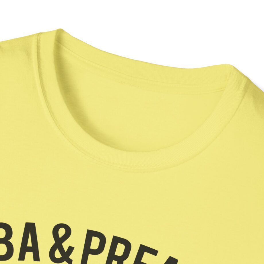 Aba and Preach Unisex Softstyle T-Shirt