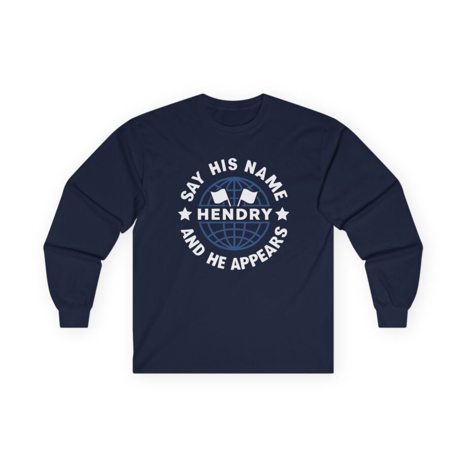 Say His Name Joe Hendry Unisex Ultra Cotton Long Sleeve Tee