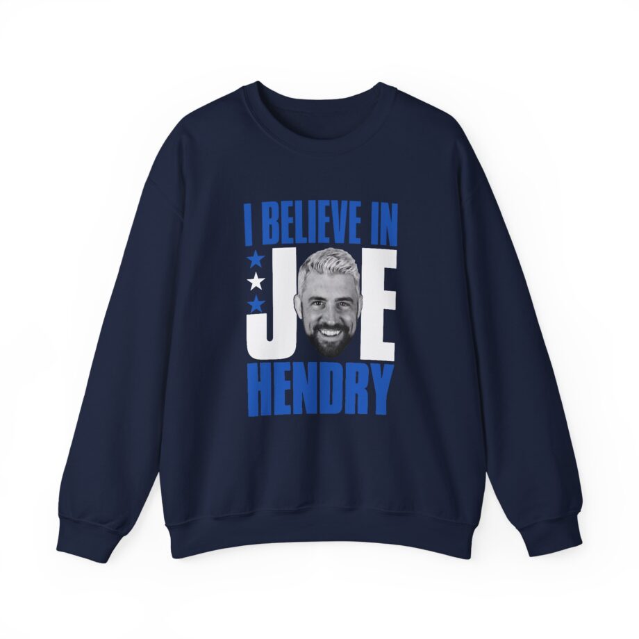 I Believe in Joe Hendry Unisex Heavy Blend™ Crewneck Sweatshirt