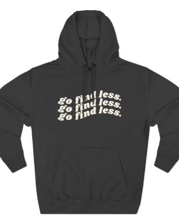 CElyse Myers Go Find Less Three-Panel Fleece Hoodie