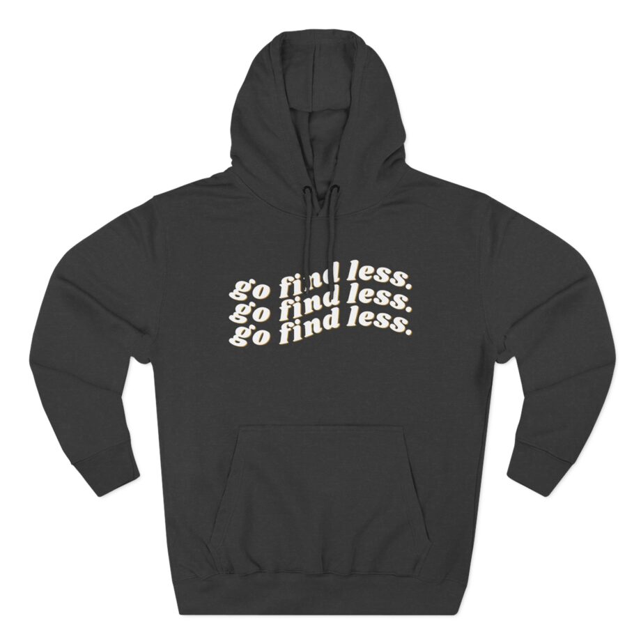 CElyse Myers Go Find Less Three-Panel Fleece Hoodie