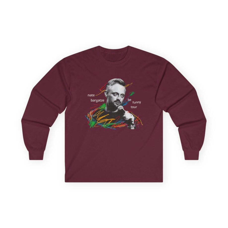 Nate Bargatze 2024 Be Funny Tour Unisex Ultra Cotton Long Sleeve Tee