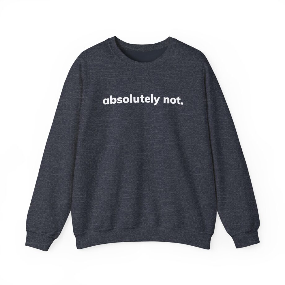 Elyse Myers Absolutely Not Unisex Heavy Blend™ Crewneck Sweatshirt