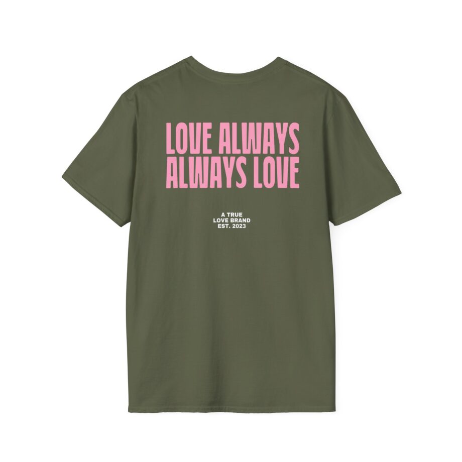 Montez Love Always Unisex Softstyle T-shirt