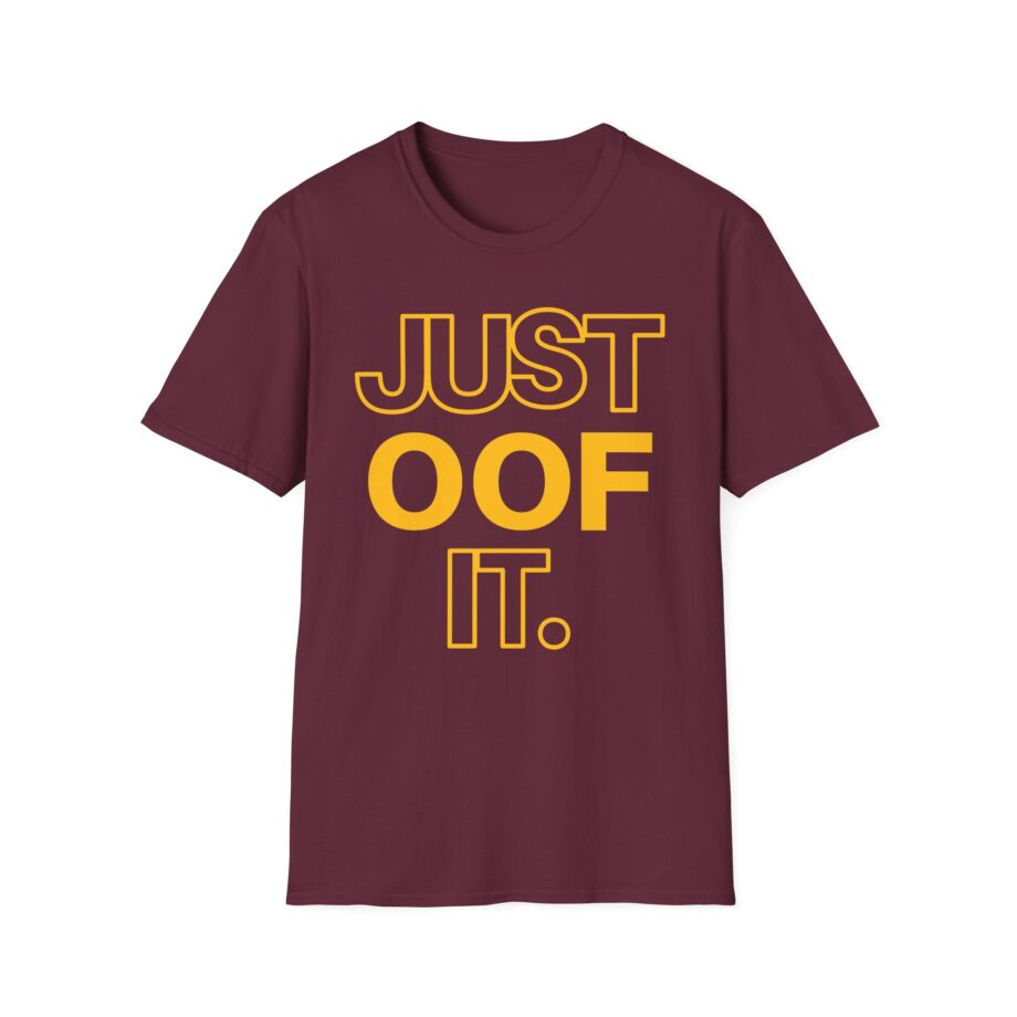 Housebox Just Oof It Unisex Softstyle T-shirt
