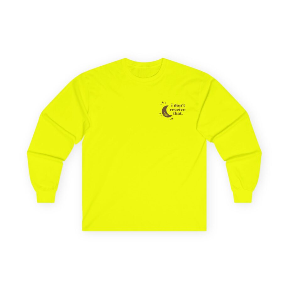 Elyse Myers I Don't Receive That Unisex Ultra Cotton Long Sleeve Tee