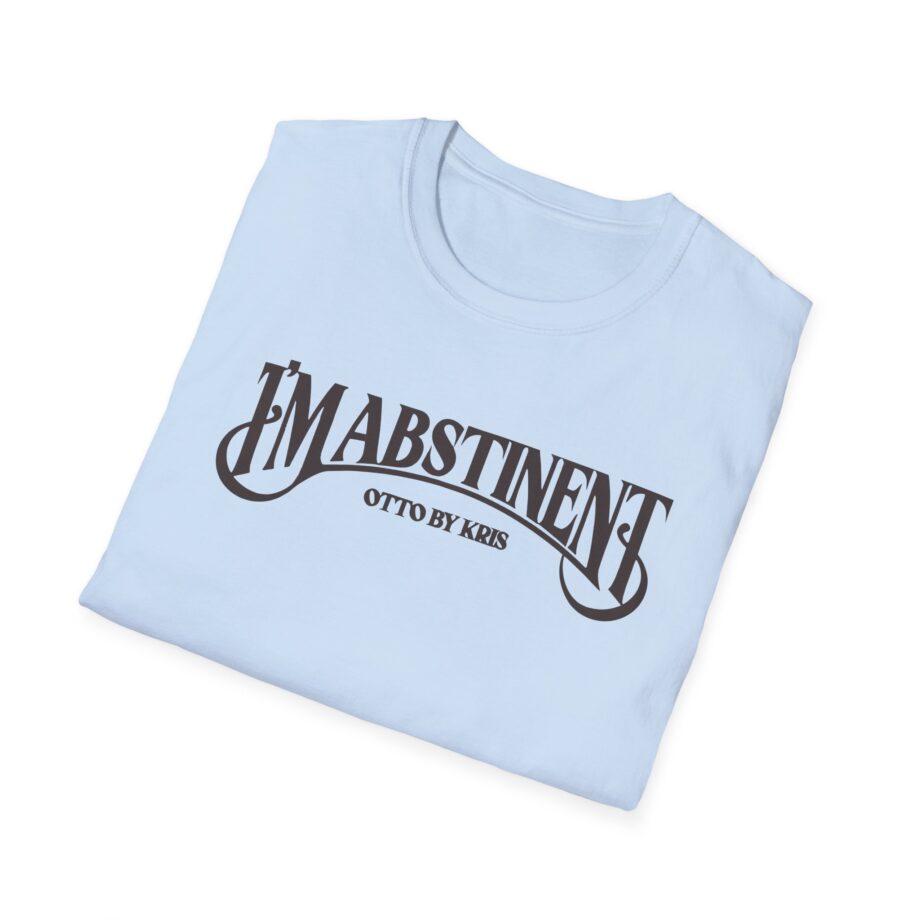 Kallmekris I'm Abstinent Unisex Softstyle T-Shirt