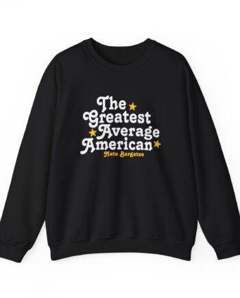 The Greatest Average American Nate Bargatze Unisex Heavy Blend™ Crewneck Sweatshirt