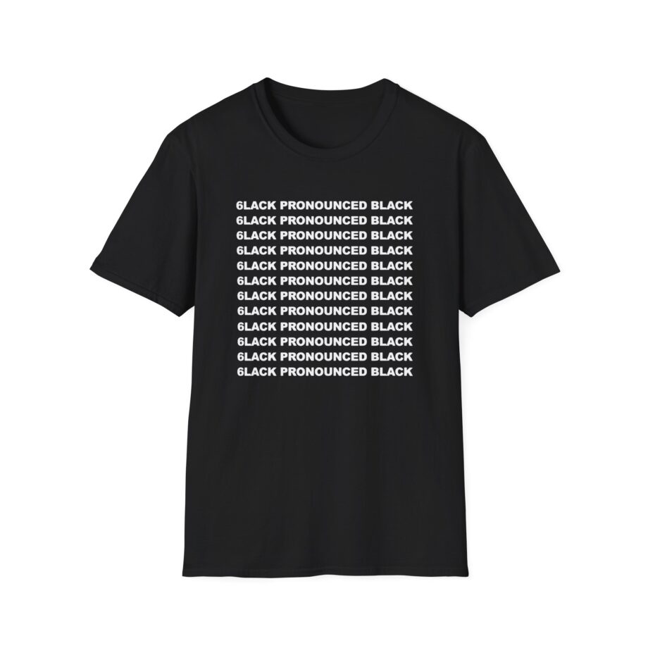 6lack Pronounced Unisex Softstyle T-Shirt