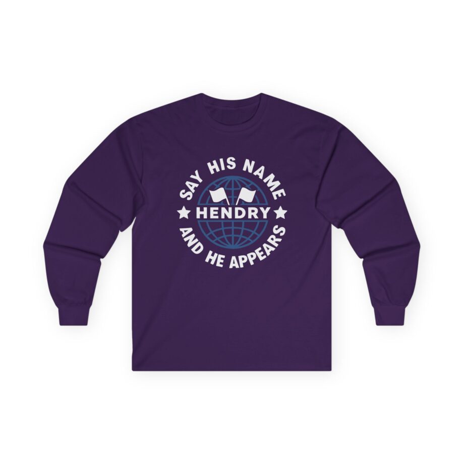 Say His Name Joe Hendry Unisex Ultra Cotton Long Sleeve Tee