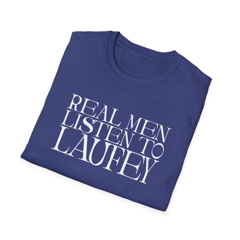 Real Men Listen to Laufey Unisex Softstyle T-Shirt