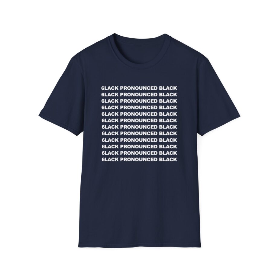 6lack Pronounced Unisex Softstyle T-Shirt